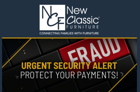 New Classic Furniture alerts customers to fraudulent email payment schemes
